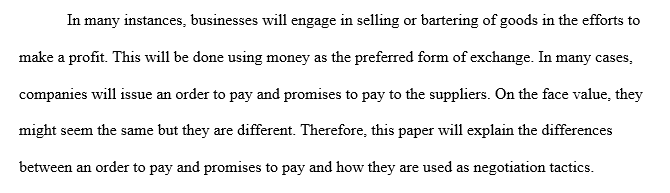 Discuss orders to pay and promises to pay