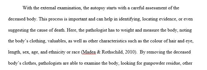 External and internal examinations at autopsy