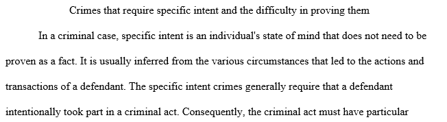 General Intent vs. Specific Intent Crimes