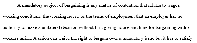 Mandatory subject of bargaining