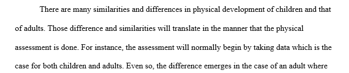 Physical assessment of a child to that of an adult