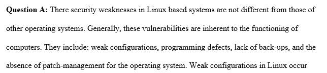 Security weaknesses inherent in Unix or Linux