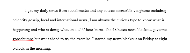 48 Hours News Blackout Experience