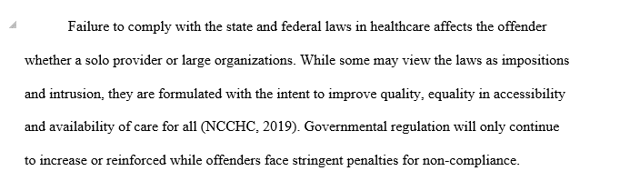 Impact of Failure to Comply with State and Federal Laws