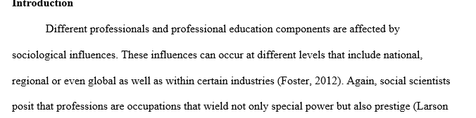 Sociological Influences in the health professions 