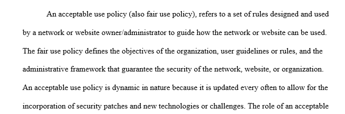 Describe an acceptable use policy