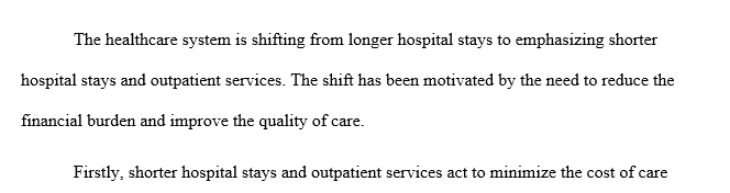Dramatic shift from inpatient to outpatient services