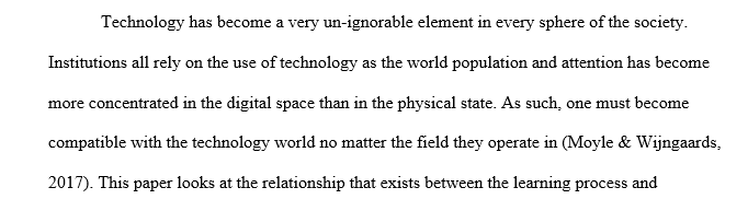 Explore any relationships between technology and learning