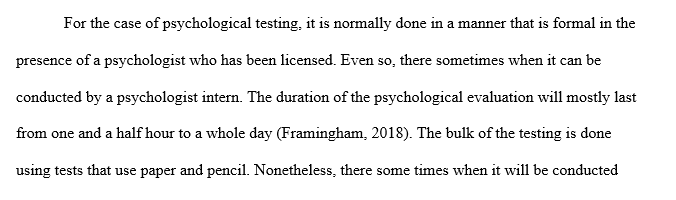 The information from psychological evaluations when planning for service  