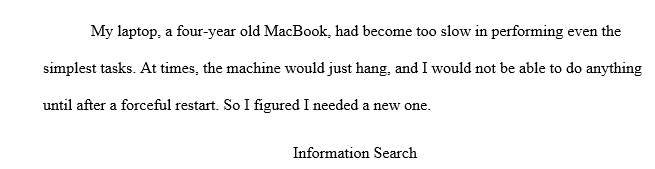 Describe the consumer decision making process for a product