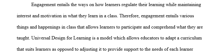 Discuss engagement and what it means when using UDL