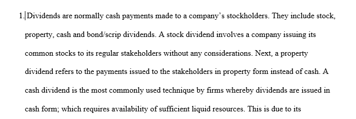 Discuss the four types of dividends.