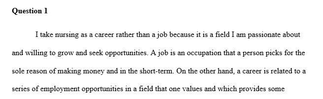 Do you view nursing as a career or a job