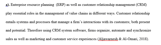 Examine the roles of Enterprise Resource Planning