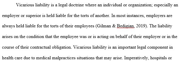 Explain Vicarious Liability