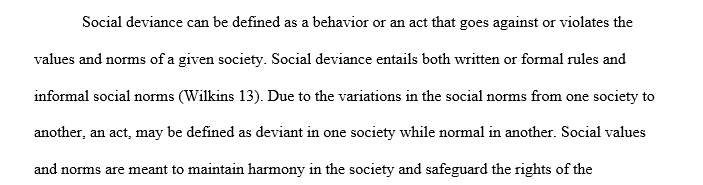 Explain how social deviance contributes to social problems