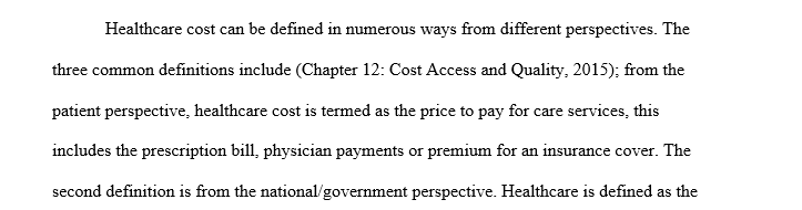 How is health care cost defined and measured