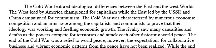 Is the end of the Cold War proving to be good for world peace