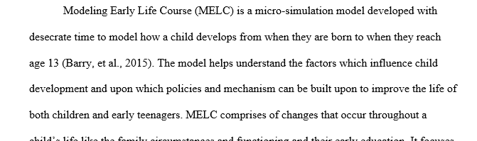 Modeling the Early Life Course
