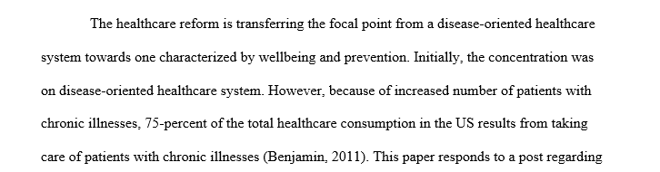 What is the role of health care reform in shifting the focus