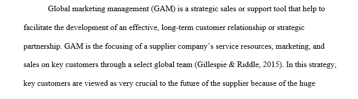 Briefly describe the role of global account management in international business