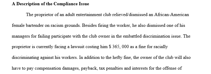 Compliance issue that led to the lawsuit and its ramifications for the organization