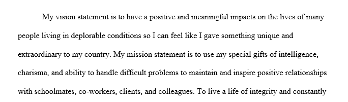 Create a vision and mission statement for yourself