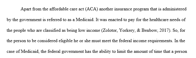 Describe a National Health Insurance that is in place today other than the ACA