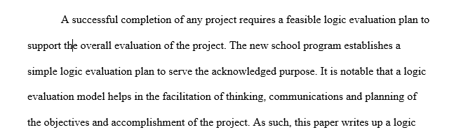 Developing a Logic Model Evaluation Plan for a new school