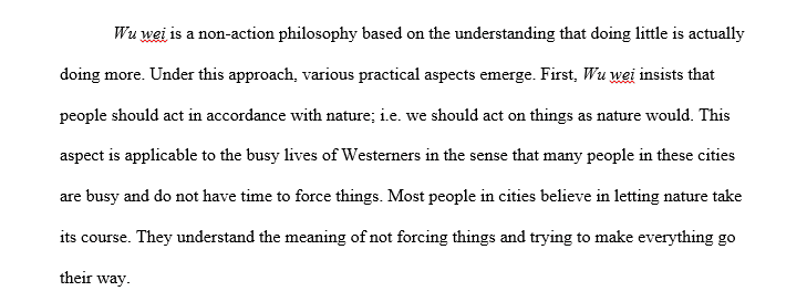 Explain at least three aspects of wu wei and Confucian virtues