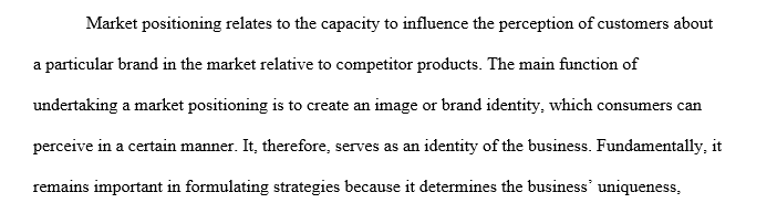 Explain the concept of market positioning