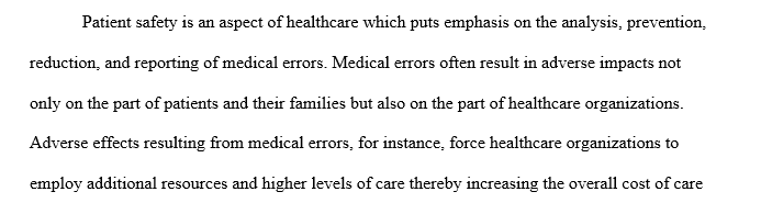How can patient safety measures lead to cost savings
