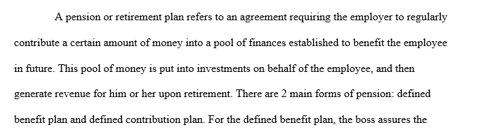 Identify types of pension plans and their characteristics