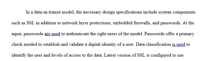 Provide system design specifications for a data-in-transit protection model
