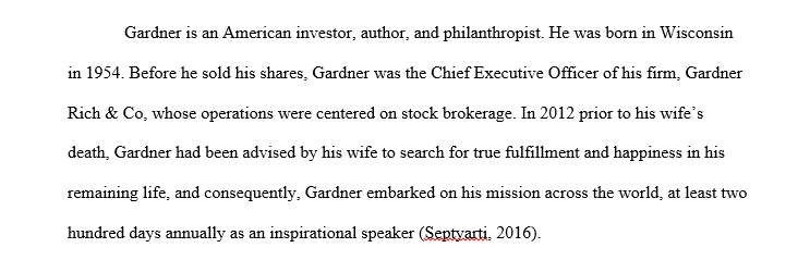 Summarize Gardner’s rise from homelessness to financial success