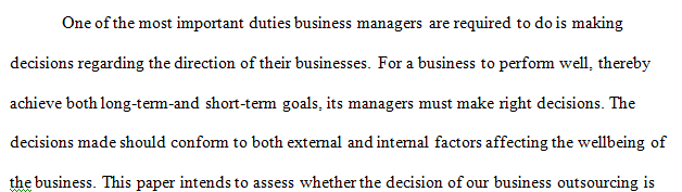 The decision of outsourcing