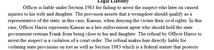 Violation of Section 1983 (federal law) and a violation of Kansas state tort law