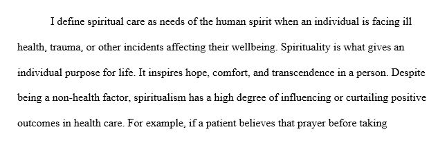 What is your definition of spiritual care