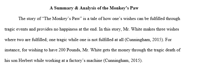 A summary and analysis of The Monkey's Paw found in your book A Wild Swan