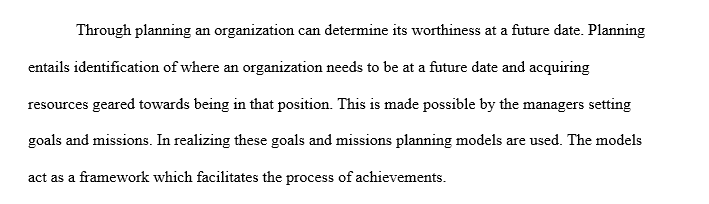 Analyze and evaluate planning management and models.