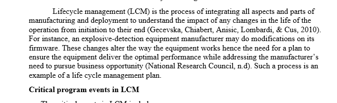 Describe the "Life Cycle Management" process