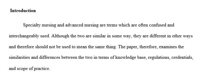 Differentiate between specialty nursing practice and advanced practice nursing