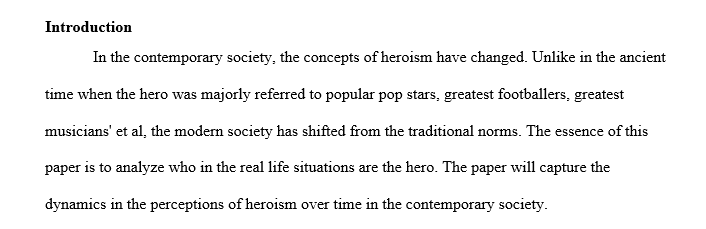 Discuss how your attitudes toward heroism have changed over time