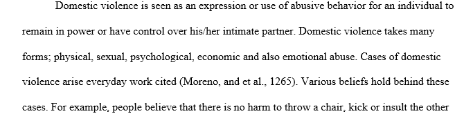 Examine the area of Domestic Violence by taking into account the following terms