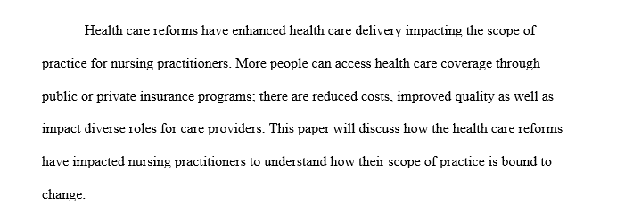 Health Care Reform: Is it Beneficial to NPs