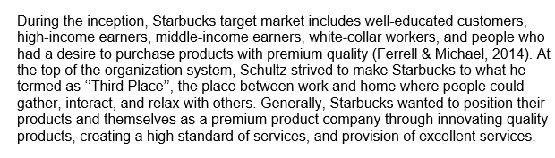 How has Starbucks’ target market and brand position evolved to grow the company