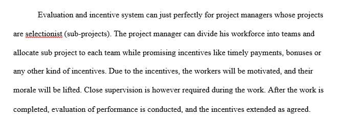 How managers can utilize an evaluation and incentive system to motivate project teams