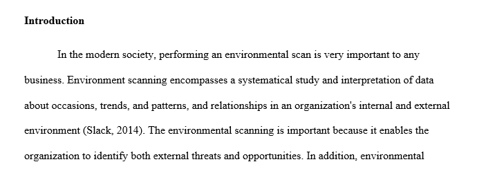 How to create value and sustain competitive advantage using the environmental scanning strategy.