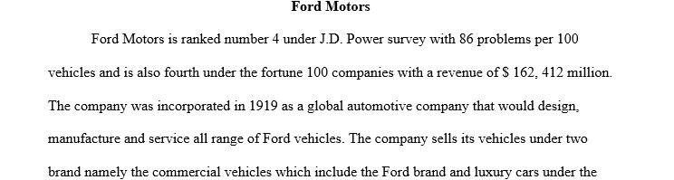 Identify a company that interests you and whose industry is surveyed by JD Power and Associates