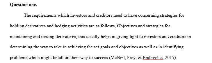 Information about strategies for holding derivatives and specific hedging activities